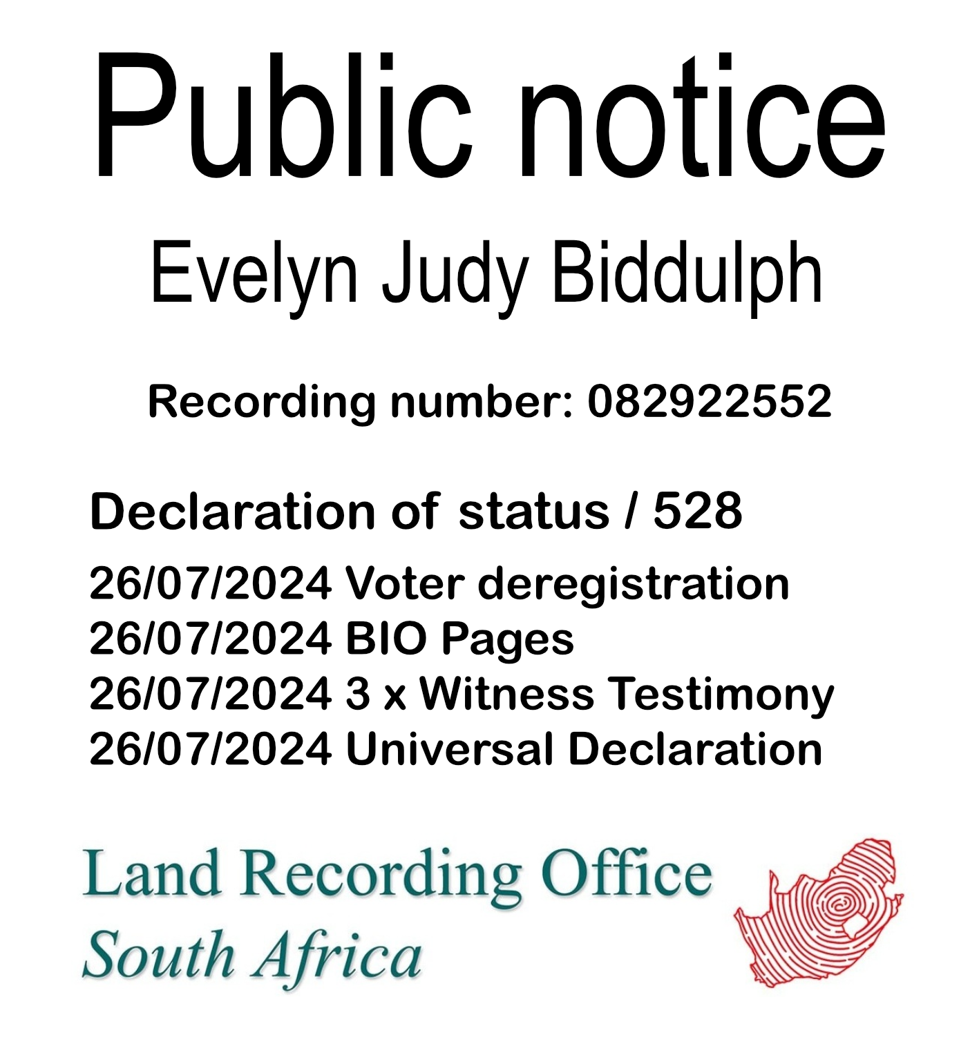 Public notice Evelyn Judy Biddulph Recording number 082922552